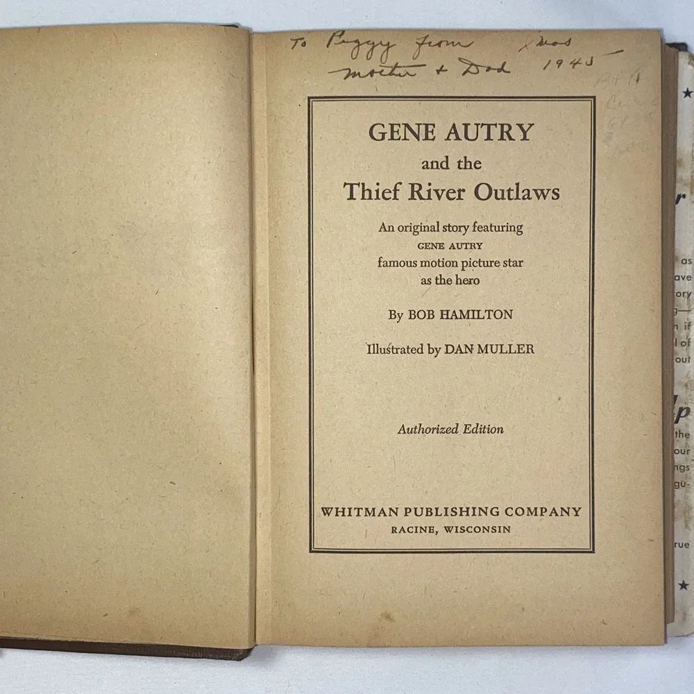 Gene‎ Autry and the Thief River Outlaws (HCDJ 1944) Whitman Authorized Edition